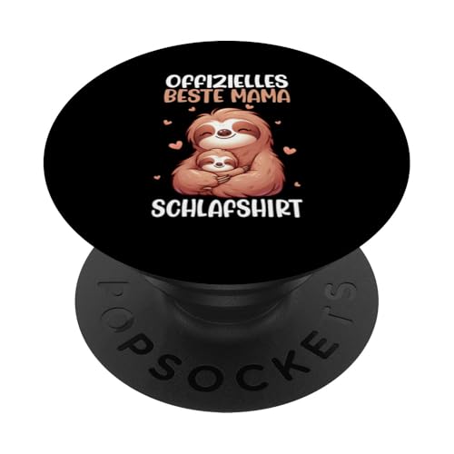 Offizielles Beste Mama Schlafshirt Faultier Muttertag Sloth PopSockets Klebender PopGrip Offizielles Beste Mama Schlafshirt Faultier Muttertag Sloth PopSockets Klebender PopGrip von Stolze Schlafende Mama Liebevolle Mami Mutter