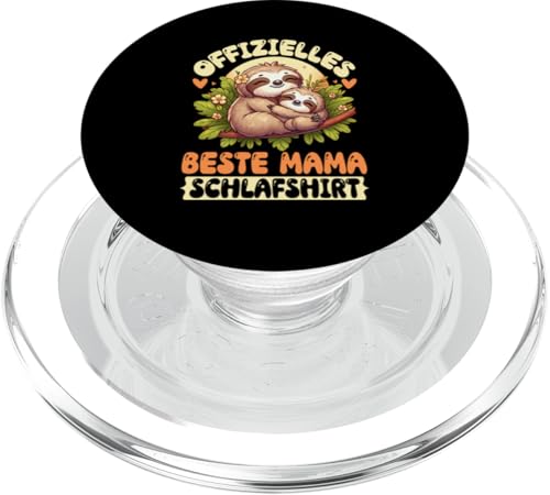 Offizielles Beste Mama Schlafshirt Faultier Muttertag Sloth PopSockets PopGrip für MagSafe von Stolze Schlafende Mama Liebevolle Mami Mutter