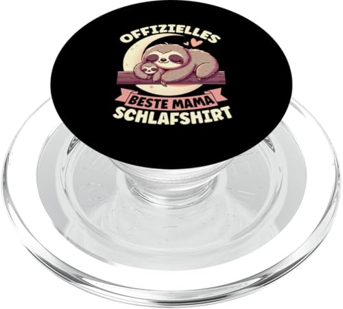 Offizielles Beste Mama Schlafshirt Faultier Muttertag Sloth PopSockets PopGrip für MagSafe von Stolze Schlafende Mama Liebevolle Mami Mutter