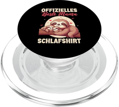Offizielles Beste Mama Schlafshirt Faultier Muttertag Sloth PopSockets PopGrip für MagSafe von Stolze Schlafende Mama Liebevolle Mami Mutter