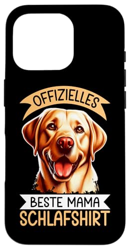 Offizielles Beste Mama Schlafshirt Labrador Muttertag Hund Hülle für iPhone 16 Pro Offizielles Beste Mama Schlafshirt Labrador Muttertag Hund Hülle für iPhone 16 Pro von Stolze Schlafende Mama Liebevolle Mami Mutter
