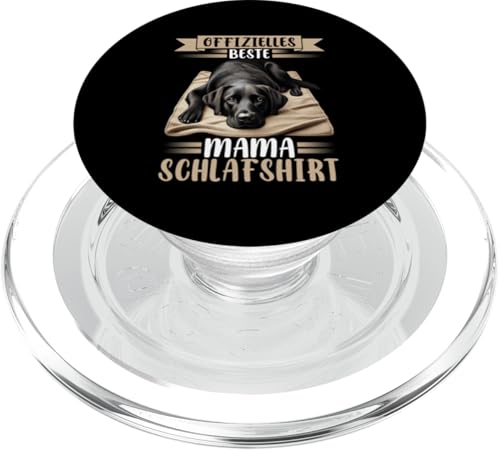 Offizielles Beste Mama Schlafshirt Labrador Muttertag Hund PopSockets PopGrip für MagSafe von Stolze Schlafende Mama Liebevolle Mami Mutter