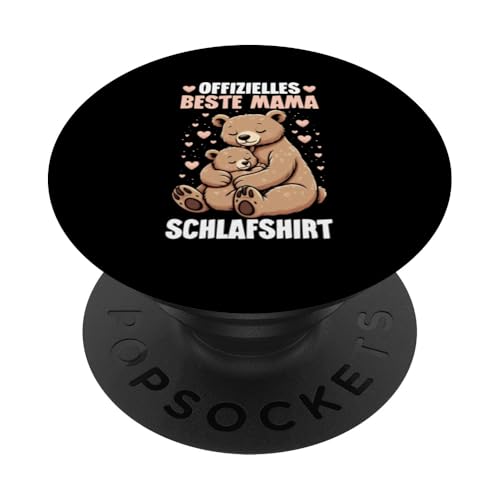 Offizielles Beste Mama Schlafshirt Mama Bär Bear Muttertag PopSockets Klebender PopGrip von Stolze Schlafende Mama Liebevolle Mami Mutter