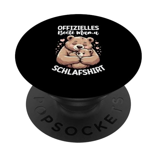 Offizielles Beste Mama Schlafshirt Mama Bär Bear Muttertag PopSockets Klebender PopGrip von Stolze Schlafende Mama Liebevolle Mami Mutter