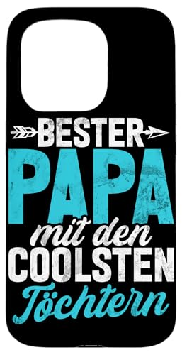 Bester Papa Mit Den Coolsten Töchtern Vatertag Papa Tochter Hülle für iPhone 15 Pro von Stolzer Liebevoller Papa Vater Daddy Einer Tochter