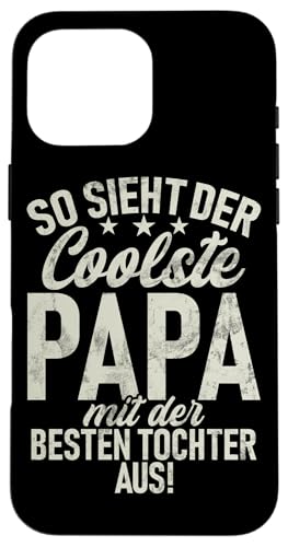 So Sieht Der Coolste Papa Mit Der Besten Tochter Aus Retro Hülle für iPhone 16 Pro Max So Sieht Der Coolste Papa Mit Der Besten Tochter Aus Retro Hülle für iPhone 16 Pro Max von Stolzer Liebevoller Papa Vater Daddy Einer Tochter