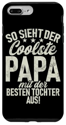 So Sieht Der Coolste Papa Mit Der Besten Tochter Aus Retro Hülle für iPhone 7 Plus/8 Plus So Sieht Der Coolste Papa Mit Der Besten Tochter Aus Retro Hülle für iPhone 7 Plus/8 Plus von Stolzer Liebevoller Papa Vater Daddy Einer Tochter