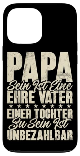 Vater Einer Tochter Zu Sein Ist Unbezahlbar Stolzer Papa Hülle für iPhone 13 Pro Max Vater Einer Tochter Zu Sein Ist Unbezahlbar Stolzer Papa Hülle für iPhone 13 Pro Max von Stolzer Liebevoller Papa Vater Daddy Einer Tochter
