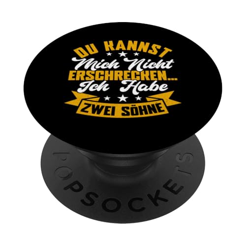 Du Kannst Mich Nicht Erschrecken Ich Habe Zwei Söhne PopSockets Klebender PopGrip Du Kannst Mich Nicht Erschrecken Ich Habe Zwei Söhne PopSockets Klebender PopGrip von Stolzer Liebevoller Papa Vater Daddy Von Söhnen