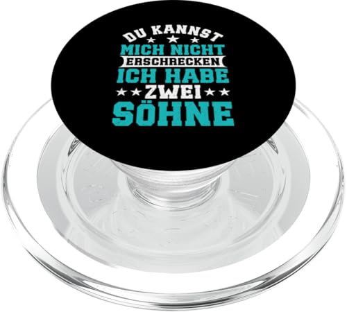 Du Kannst Mich Nicht Erschrecken Ich Habe Zwei Söhne PopSockets PopGrip für MagSafe von Stolzer Liebevoller Papa Vater Daddy Von Söhnen