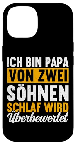 Ich Bin Papa Von Zwei Söhnen Schlaf Wird Überbewertet Hülle für iPhone 14 von Stolzer Liebevoller Papa Vater Daddy Von Söhnen