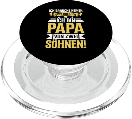 Ich Brauche Keinen Ich Bin Papa Von Zwei Söhnen PopSockets PopGrip für MagSafe von Stolzer Liebevoller Papa Vater Daddy Von Söhnen