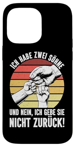 Ich Habe Zwei Söhne Und Nein Ich Gebe Sie Nicht Zurück Hülle für iPhone 14 Pro Max Ich Habe Zwei Söhne Und Nein Ich Gebe Sie Nicht Zurück Hülle für iPhone 14 Pro Max von Stolzer Liebevoller Papa Vater Daddy Von Söhnen