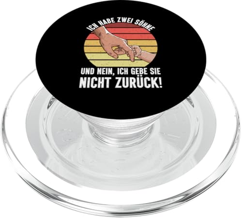 Ich Habe Zwei Söhne Und Nein Ich Gebe Sie Nicht Zurück PopSockets PopGrip für MagSafe Ich Habe Zwei Söhne Und Nein Ich Gebe Sie Nicht Zurück PopSockets PopGrip für MagSafe von Stolzer Liebevoller Papa Vater Daddy Von Söhnen