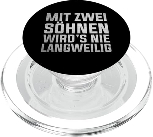 Mit Zwei Söhnen Wird's Nie Langweilig Papa Von 2 Söhnen PopSockets PopGrip für MagSafe von Stolzer Liebevoller Papa Vater Daddy Von Söhnen