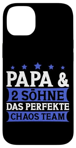 Papa & 2 Söhne Das Perfekte Chaos Team Vatertag Sprüche Hülle für iPhone 14 Plus von Stolzer Liebevoller Papa Vater Daddy Von Söhnen