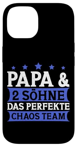 Papa & 2 Söhne Das Perfekte Chaos Team Vatertag Sprüche Hülle für iPhone 14 von Stolzer Liebevoller Papa Vater Daddy Von Söhnen