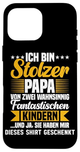 Stolzer Papa Von Zwei Kindern Vatertag Vaterschaft Hülle für iPhone 16 Pro Max von Stolzer Liebevoller Papa Vater Daddy Von Söhnen