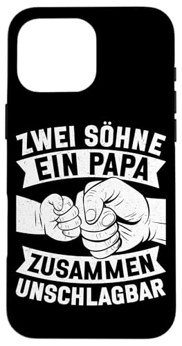 Zwei Söhne Ein Papa Zusammen Unschlagbar Papa Von 2 Söhnen Hülle für iPhone 16 Pro Max von Stolzer Liebevoller Papa Vater Daddy Von Söhnen