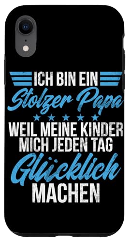 Bin Ein Stolzer Papa Meine Kinder Mich Glücklich Machen Hülle für iPhone XR von Stolzer Liebevoller Papa Vatertagsgeschenk Daddy