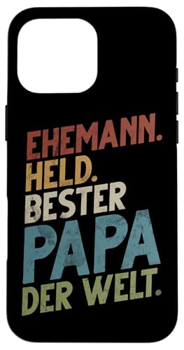 Ehemann Held Bester Papa Der Welt Vatertag Vater Elternteil Hülle für iPhone 16 Pro Max Ehemann Held Bester Papa Der Welt Vatertag Vater Elternteil Hülle für iPhone 16 Pro Max von Stolzer Liebevoller Papa Vatertagsgeschenk Daddy