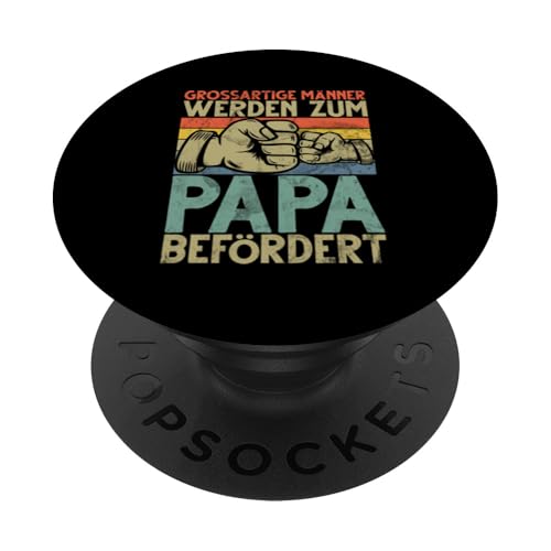 Großartige Männer Werden Zum Papa Befördert Vatertag PopSockets Klebender PopGrip von Stolzer Liebevoller Papa Vatertagsgeschenk Daddy