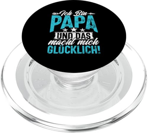 Ich Bin Papa Und Das Macht Mich Glücklich Lustige Vatertag PopSockets PopGrip für MagSafe von Stolzer Liebevoller Papa Vatertagsgeschenk Daddy