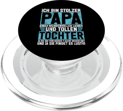 Ich Bin Stolzer Papa Einer Wundervollen Tocher Vatertag PopSockets PopGrip für MagSafe Ich Bin Stolzer Papa Einer Wundervollen Tocher Vatertag PopSockets PopGrip für MagSafe von Stolzer Liebevoller Papa Vatertagsgeschenk Daddy