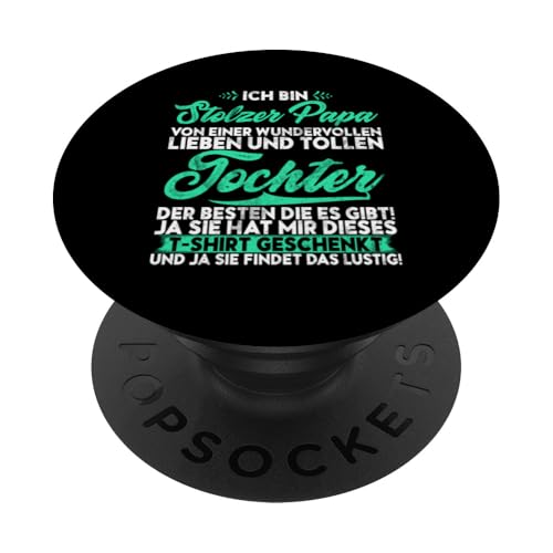 Ich Bin Stolzer Papa Einer Wundervollen Tochter Vatertag PopSockets Klebender PopGrip Ich Bin Stolzer Papa Einer Wundervollen Tochter Vatertag PopSockets Klebender PopGrip von Stolzer Liebevoller Papa Vatertagsgeschenk Daddy