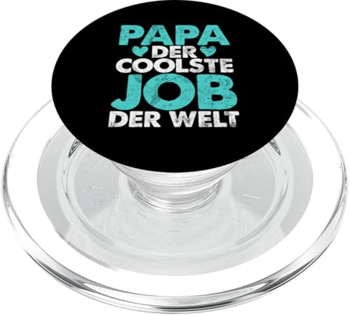 Papa Der Coolste Job Der Welt Lustige Vatertag Sprüche PopSockets PopGrip für MagSafe von Stolzer Liebevoller Papa Vatertagsgeschenk Daddy