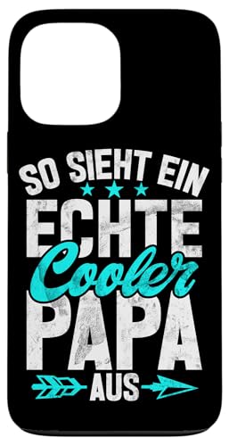 So Sieht Ein Echte Cooler Papa Aus Lustige Sprüche Vatertag Hülle für iPhone 13 Pro Max So Sieht Ein Echte Cooler Papa Aus Lustige Sprüche Vatertag Hülle für iPhone 13 Pro Max von Stolzer Liebevoller Papa Vatertagsgeschenk Daddy