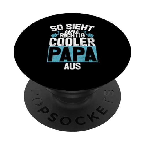 So Sieht Eine Richtig Cooler Papa Aus Vatertag Sprüche PopSockets Klebender PopGrip von Stolzer Liebevoller Papa Vatertagsgeschenk Daddy