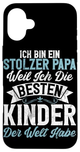 Stolzer Papa Besten Kinder Der Welt Habe Vatertag Sprüche Hülle für iPhone 16 Plus Stolzer Papa Besten Kinder Der Welt Habe Vatertag Sprüche Hülle für iPhone 16 Plus von Stolzer Liebevoller Papa Vatertagsgeschenk Daddy
