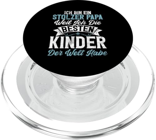 Stolzer Papa Besten Kinder Der Welt Habe Vatertag Sprüche PopSockets PopGrip für MagSafe von Stolzer Liebevoller Papa Vatertagsgeschenk Daddy