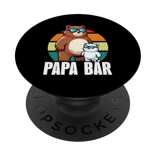 Papa Bär Papa Bear Vatertag Sohn Tochter Stolzer Papa PopSockets Klebender PopGrip von Stolzer Papa Bär Liebevoller Papa Vater Daddy