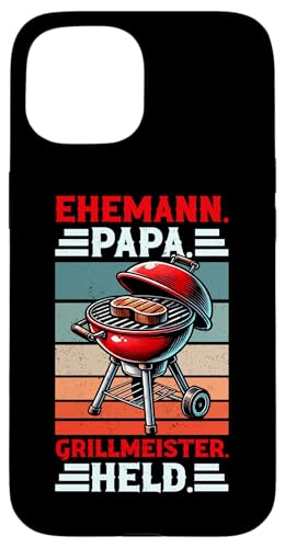 Ehemann Papa Grillmeister Held Grill Papa Vatertag BBQ Hülle für iPhone 15 Ehemann Papa Grillmeister Held Grill Papa Vatertag BBQ Hülle für iPhone 15 von Stolzer Papa Grill Liebender Vater Daddy