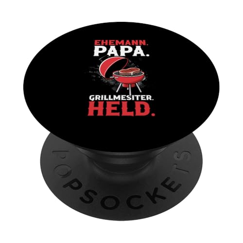 Ehemann Papa Grillmesiter Held Vatertag Grillen Vater PopSockets Klebender PopGrip von Stolzer Papa Grill Liebender Vater Daddy