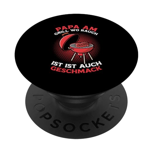 Grill Papa Vatertag Grillen Vater BBQ Grillmaster Männer PopSockets Klebender PopGrip von Stolzer Papa Grill Liebender Vater Daddy