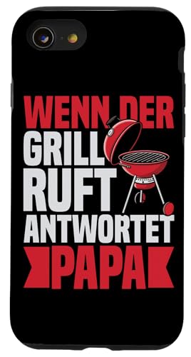 Wenn Der Grill Ruft Antwortet Papa Grillen BBQ Grillmaster Hülle für iPhone SE (2020) / 7 / 8 von Stolzer Papa Grill Liebender Vater Daddy