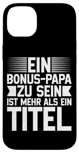 Ein Bonus Papa Zu Sein Ist Mehr Als Ein Titel Stiefvater Hülle für iPhone 14 Plus Ein Bonus Papa Zu Sein Ist Mehr Als Ein Titel Stiefvater Hülle für iPhone 14 Plus von Stolzer Papa Stiefvater Liebevoller Daddy Vater