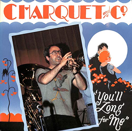 Charquet and Co: You´ll Long for me - Vinyl LP von Stomp Off Records