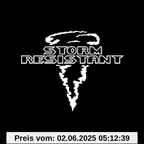 Storm Resistant Storm Resistant von Storm Resistant