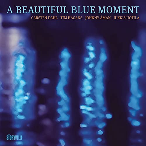A Beautiful Blue Moment von Storyville Records
