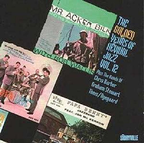 The Golden Years Of Revival Jazz Volume 12 von Storyville Records