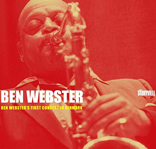 Ben Webster's First Concert in Denmark Ben Webster's First Concert in Denmark von Storyville