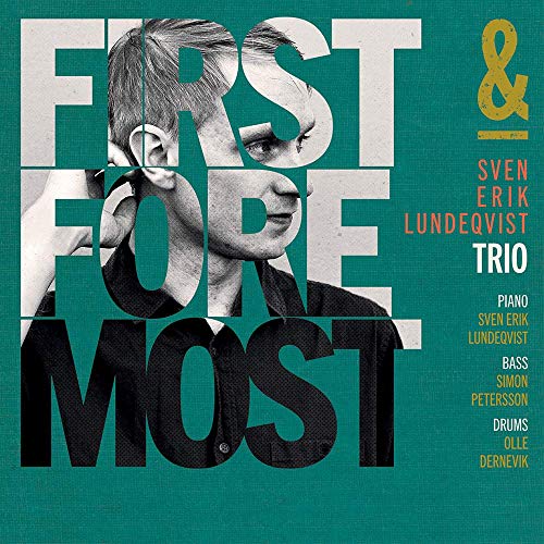 First and Foremost First and Foremost von Storyville Records