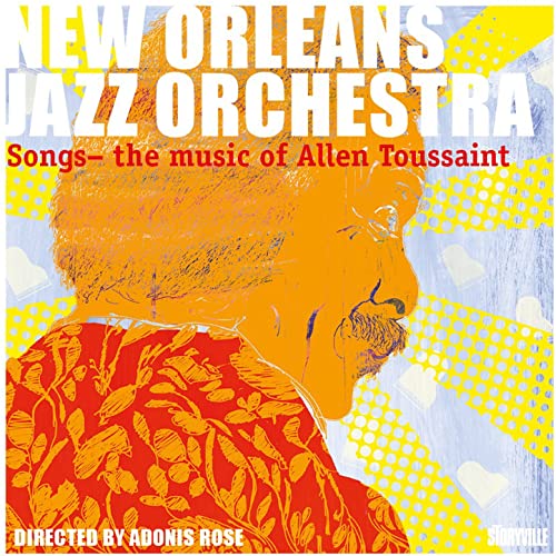 Songs - The Music of Allen Toussaint von Storyville Records