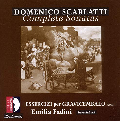 Domenico Scarlatti: Sämtliche Sonaten Vol.11 - Essercizi per gravicembalo von Stradivarius
