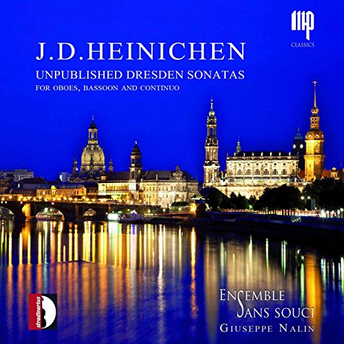Heinichen: Unveröffentlichte Sonaten aus Dresden von Stradivarius