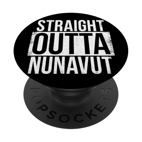 DIREKT AUS NUNAVUT PopSockets Klebender PopGrip DIREKT AUS NUNAVUT PopSockets Klebender PopGrip von Straight Outta Words